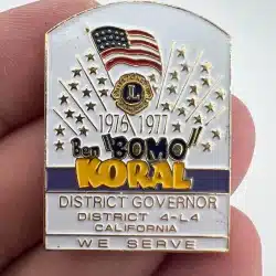 1976 - 1977 Ben "Bomo" Koral District Governor 4-L4 Lions Club Pin