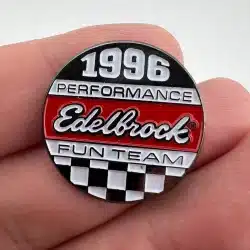 Edelbrock 1996 Performance Fun Team Lapel Pin Back
