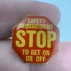 Stop To Get On Or Off Safety Requirement Pin - Transit? Stop Sign *read desc*