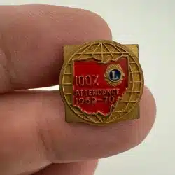 1969-1970 Ohio Lions Club Pin - 100% Attendance - Stamped W.R.BRYAN INT'L. PRES.