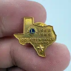 1968-1969 Texas Lions Club Pin - 100% Attendance Award - By David Evans