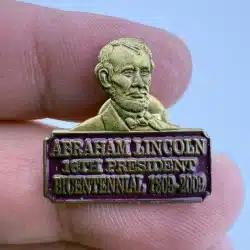 Abraham Lincoln 16th President Bicentennial 1809-2009 Lapel Hat Pin