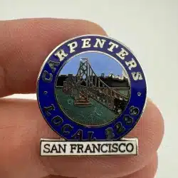 CARPENTERS LOCAL 2236 San Francisco California Pin *read description*
