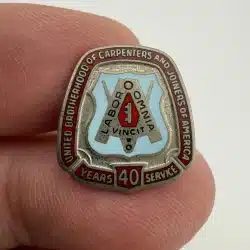 UBC United Brotherhood of Carpenters and Joiners of America 40 Year Member pin