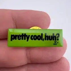 Rainier Dry Beer Pretty Cool, Huh? Promotional Pin *manufacturing flaws*