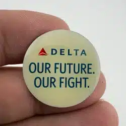 Delta Our Future. Our Fight. Lapel Hat Pin *yellowing*