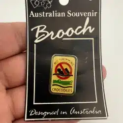 NO SWIMMING CROCODILES Australia Souvenir Pin Brooch