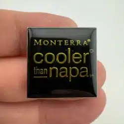 MONTERRA Cooler Than Napa Pin *scratches*