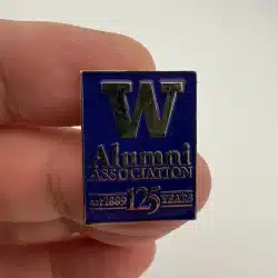 UNIVERSITY OF WASHINGTON HUSKIES ALUMNI ASSOCIATION 125 YEARS PIN