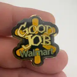 Walmart Good Job Pin