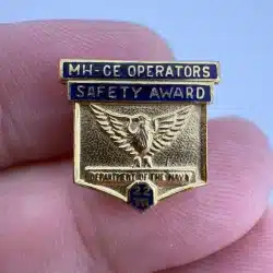 22 Year MH-CE Operators Safety Award Department of the US NAVY Pin