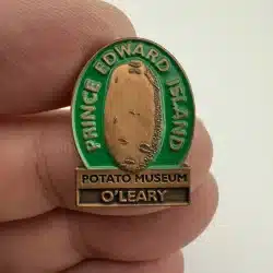 Potato Museum Pin from O'Leary Prince Edward Island Canada