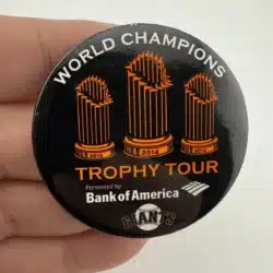San Francisco Giants World Champions Trophy Tour 2010 2012 2014 Pinback Button