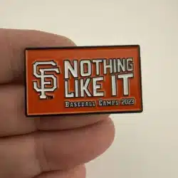 San Francisco Giants Nothing Like It Baseball Camps 2023 Lapel Hat Pin