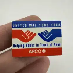 1992-1993 United Way X ARCO Pin - Helping Hands In Times Of Need
