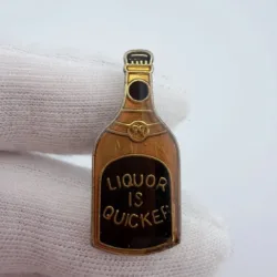 Liquor is Quicker Bottle Shaped Lapel Pin