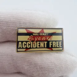 Walmart 4 Years Accident Free Lapel Pin - Discolored